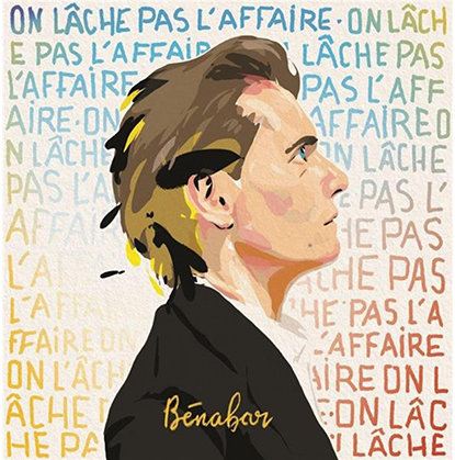 Bénabar - On lache pas l'affaire - RCA